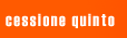 Cessione del Quinto Stipendio
